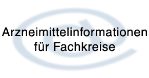 Arzneimittelinformationen für Fachkreise